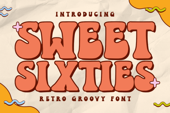 Boost Your Campaign with Sweet Sixties Font