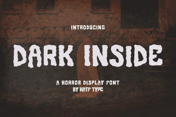 Dark Inside: A Chilling Display Font for Bold Branding