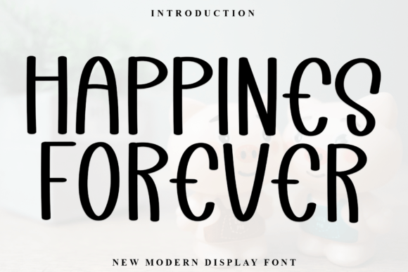 Discovering Happines Forever: A Font for Welcoming Design