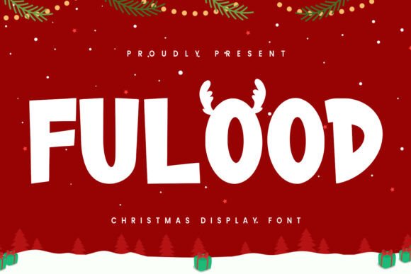 Fulood: A Festive Display Font for Editorial Charm