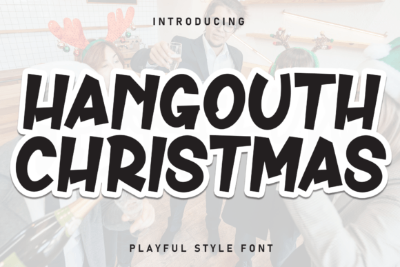 Hangouth Christmas: A Charming Font for Web Design