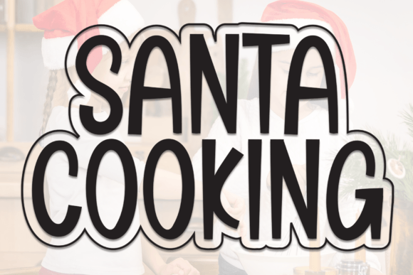 Introducing Santa Cooking: A Handwritten Font for Festive Designs
