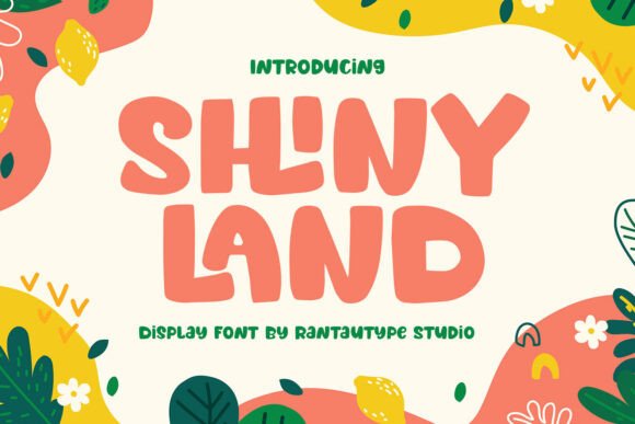 Shiny Land Font Review for Editorial Layouts