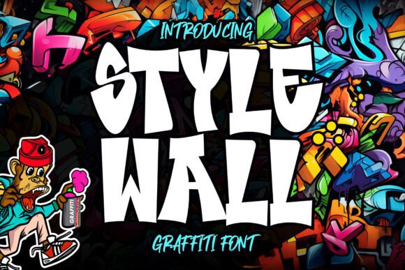 Transform Your Brand with Style Wall: A Bold Graffiti Font