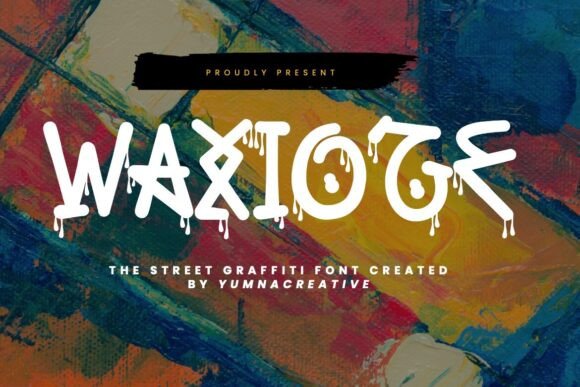 Waxioze: A Bold and Expressive Display Font